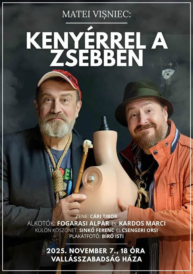 Matei Visniec: Kenyérrel a zsebben - A Kolozsvári Állami Magyar Színház színművészeinek előadása Matei Visniec: Kenyérrel a zsebben Sepsiszentgyörgyön, a Fapados Színházi Kávéházban